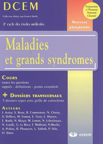 Maladies et grands syndromes