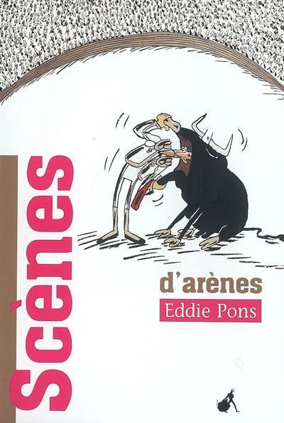 Scènes d'arènes