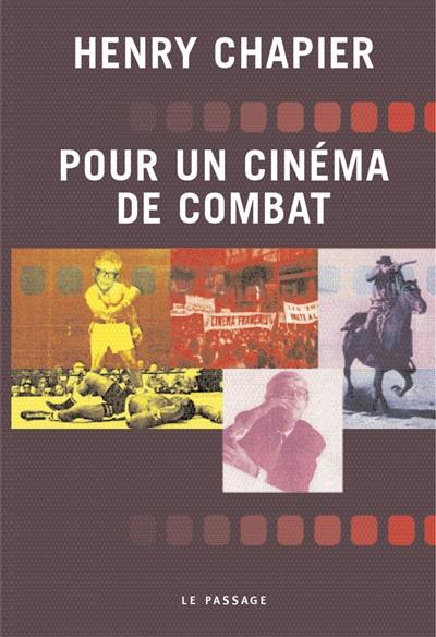 Pour un cinéma de combat