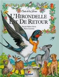 L'hirondelle est de retour