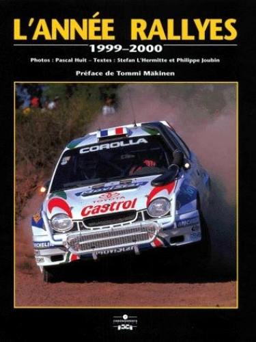 L'année rallyes 1999-2000