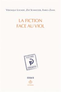 La fiction face au viol