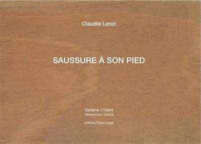 Claudie Lenzi : Saussure à son pied