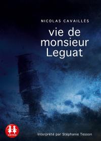 Vie de monsieur Leguat