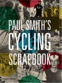 Paul Smith´s Cycling Scrapbook