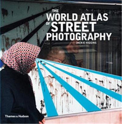 The World Atlas of Street Photography