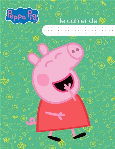 Peppa Pig : le cahier de...