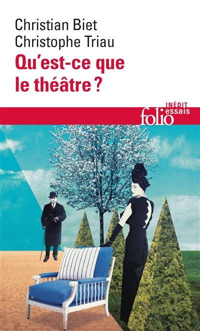 Qu'est-ce que le théâtre ?