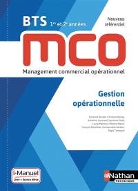 Gestion opérationnelle : BTS MCO 1re et 2e années, nouveau référentiel : livre + licence élève