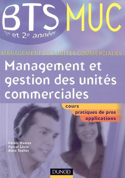 Management et gestion des unités commerciales