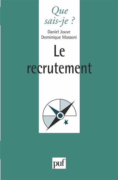 Le recrutement