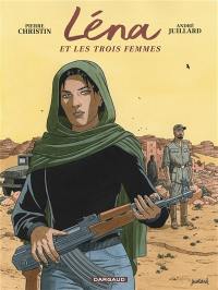 Léna. Léna et les trois femmes