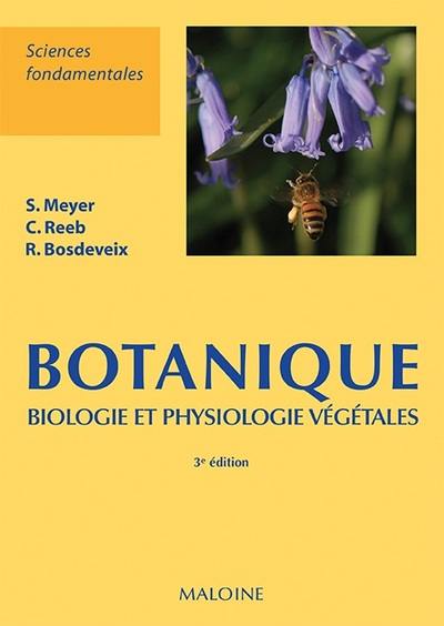 Botanique : biologie et physiologie végétales