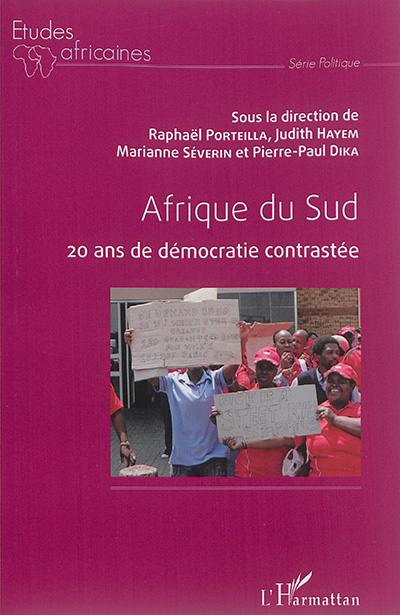 Afrique du Sud : 20 ans de démocratie contrastée