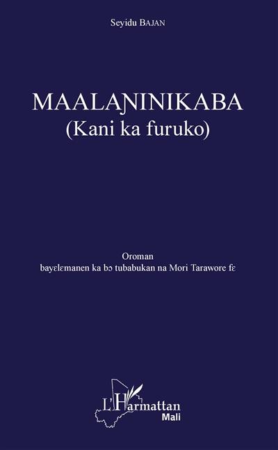 Maalaninikaba : kani ka furuko : oroman