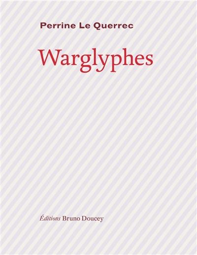 Warglyphes