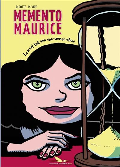 Memento Maurice : la mort fait son one-woman-show