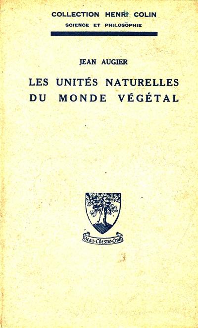 Les Unités naturelles dans le monde végétal