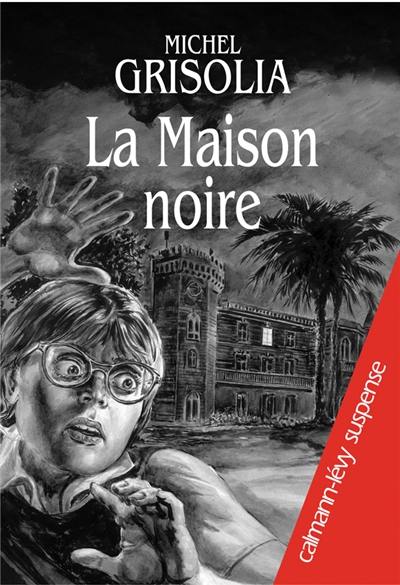 La maison noire