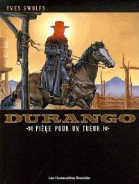 Durango. Vol. 3. Piège pour un tueur