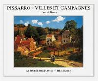 Pissarro, villes et campagnes