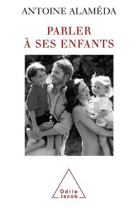 Parler à ses enfants