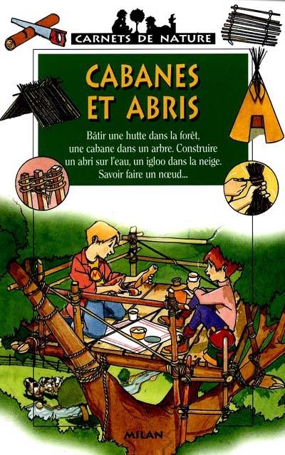 Cabanes et abris