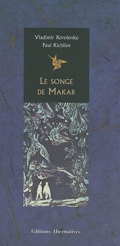 Le songe de Makar