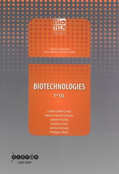 Biotechnologies : terminale STL