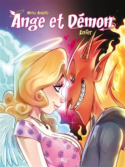 Ange et démon. Vol. 1. Enfer