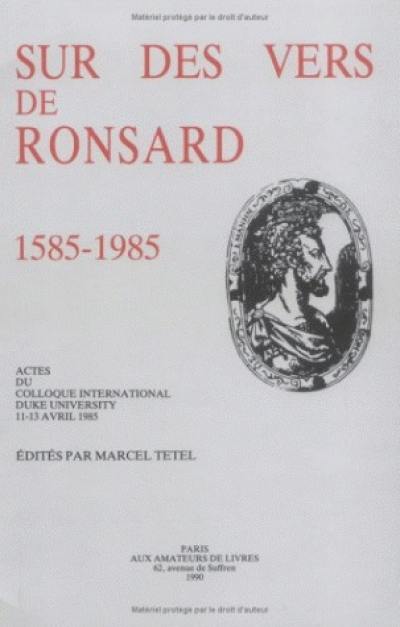 Sur des vers de Ronsard : actes