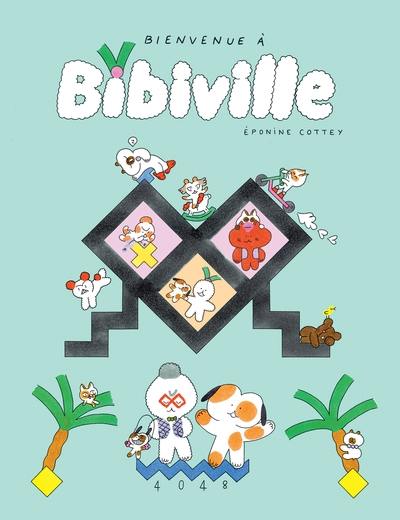 Bienvenue à Bibiville