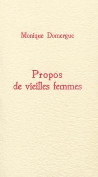 Propos de vieilles femmes