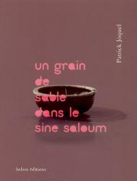 Un grain de sable dans le Sine Saloum