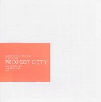 Project city : prix régional de l'architecture 2012