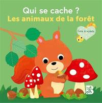 Qui se cache ? : les animaux de la forêt