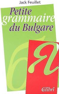 Petite grammaire du bulgare