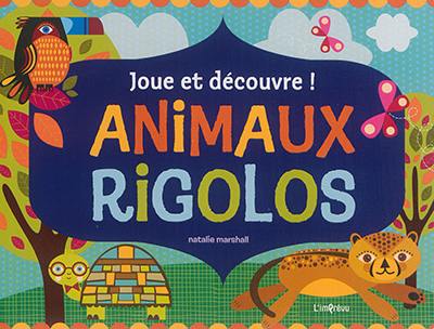 Animaux rigolos