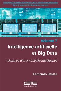 Intelligence artificielle et big data : naissance d'une nouvelle intelligence