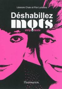 Déshabillez-mots : strip texte