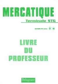 Mercatique terminale STG : livre du professeur