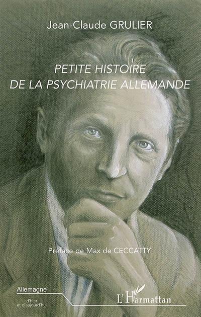 Petite histoire de la psychiatrie allemande