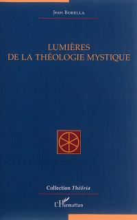 Lumières de la théologie mystique