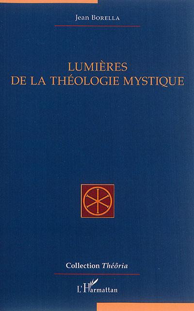 Lumières de la théologie mystique