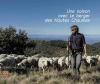 Une saison avec le berger des Hautes Chaumes