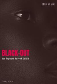 Black-out : les disparues de South Central