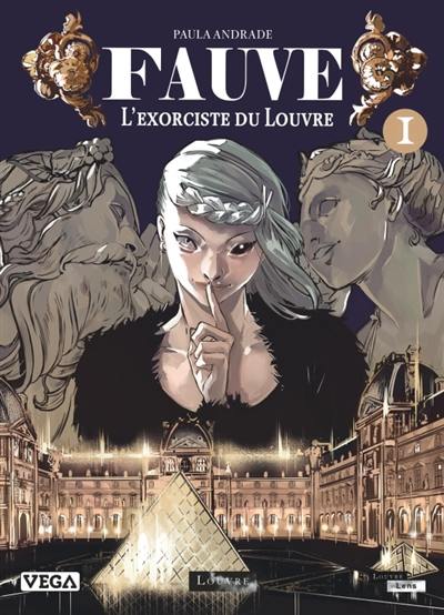 Fauve : l'exorciste du Louvre. Vol. 1