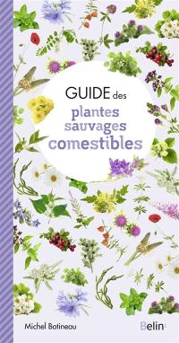 Guide des plantes sauvages comestibles