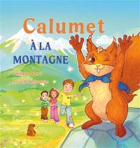 Calumet à la montagne