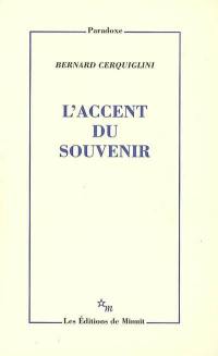 L'accent du souvenir